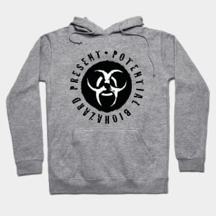 Potential Biohazard Present Hoodie